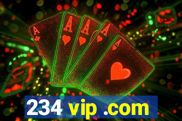 234 vip .com